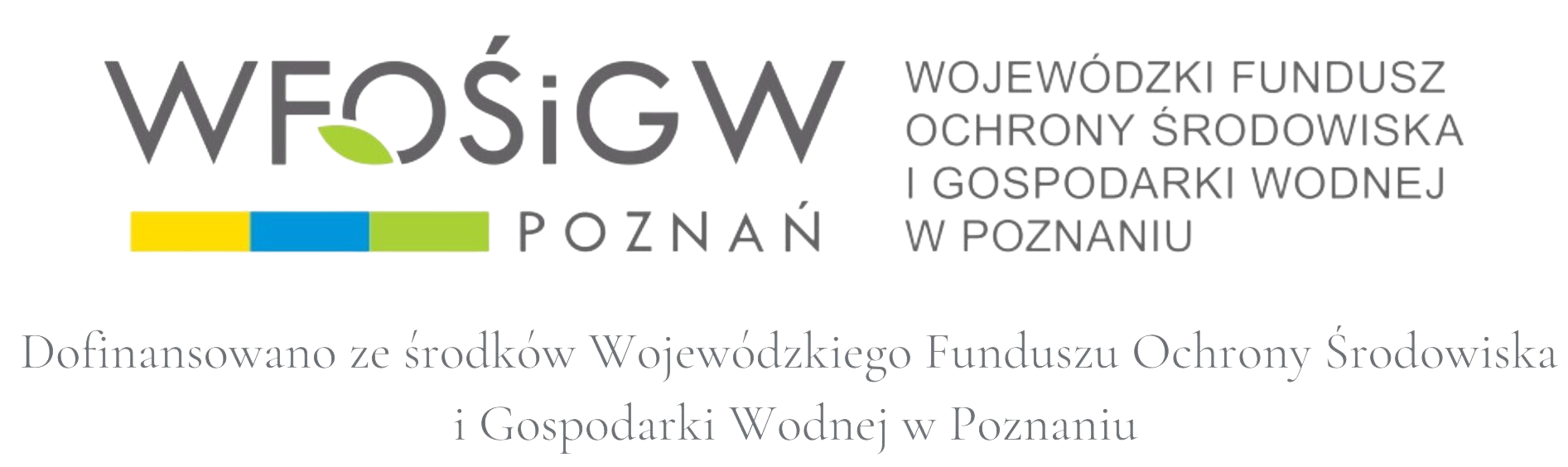 Logo - przedsięwzięcie dofinansowane z WFOŚiGW w Poznaniu