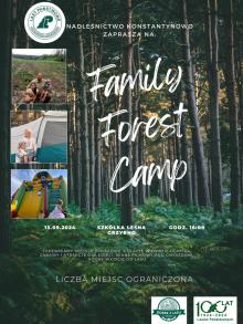 FAMILY FOREST CAMP / ZANOCUJ Z LEŚNIKIEM